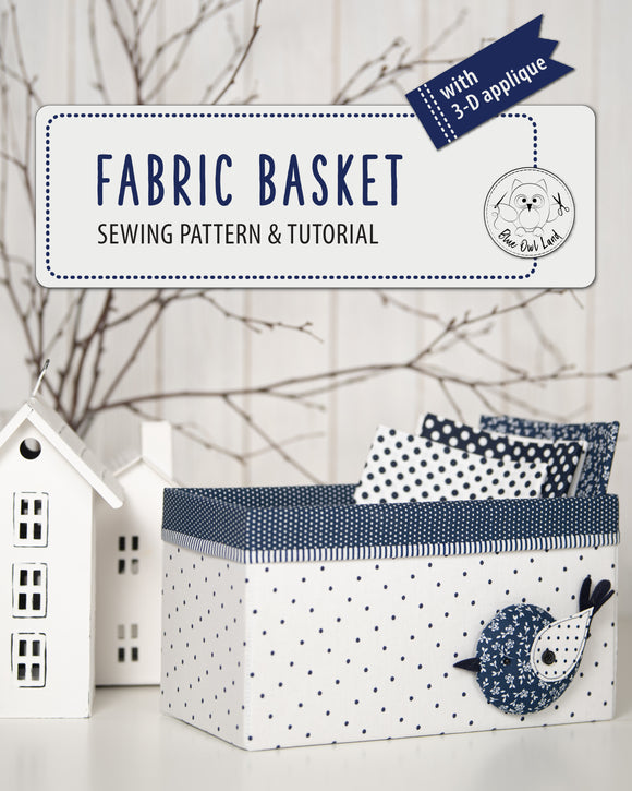 FABRIC BASKET WITH 3-D BIRD APPLIQUE